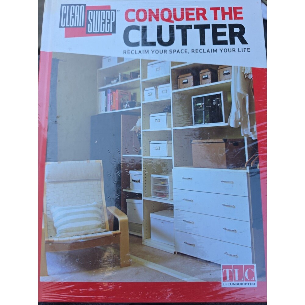 Clean Sweep: Conquer the Clutter: Reclaim Your Space, Reclaim Your Life - SEALED